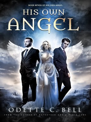cover image of His Own Angel Book Seven